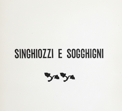 Singhiozzi e sogghigni